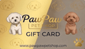 PawPaw Gift Card - PawPaw Pet Shop